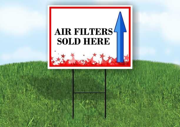 Air Filters Sold Here 4Th Of July American Flag Usa Patriotic Red Blue Stars Up by WorkHouseSigns