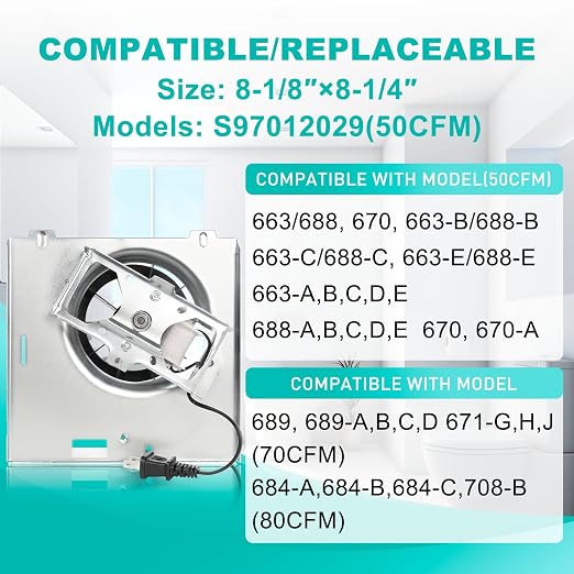【Upgrade】 Fan Compatible with Broan 663/688【Not Fit 688-G/H/J/K】 663B/688B - Image 2